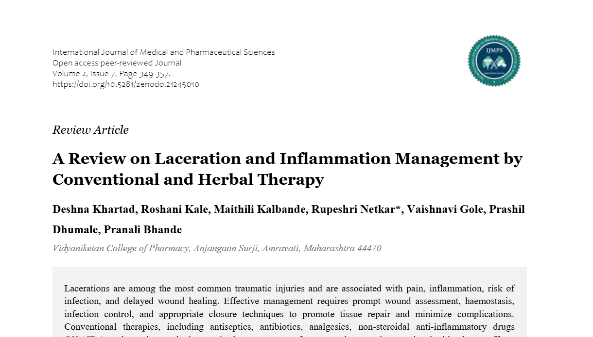 A Review on Laceration and Inflammation Management by Conventional and Herbal Therapy