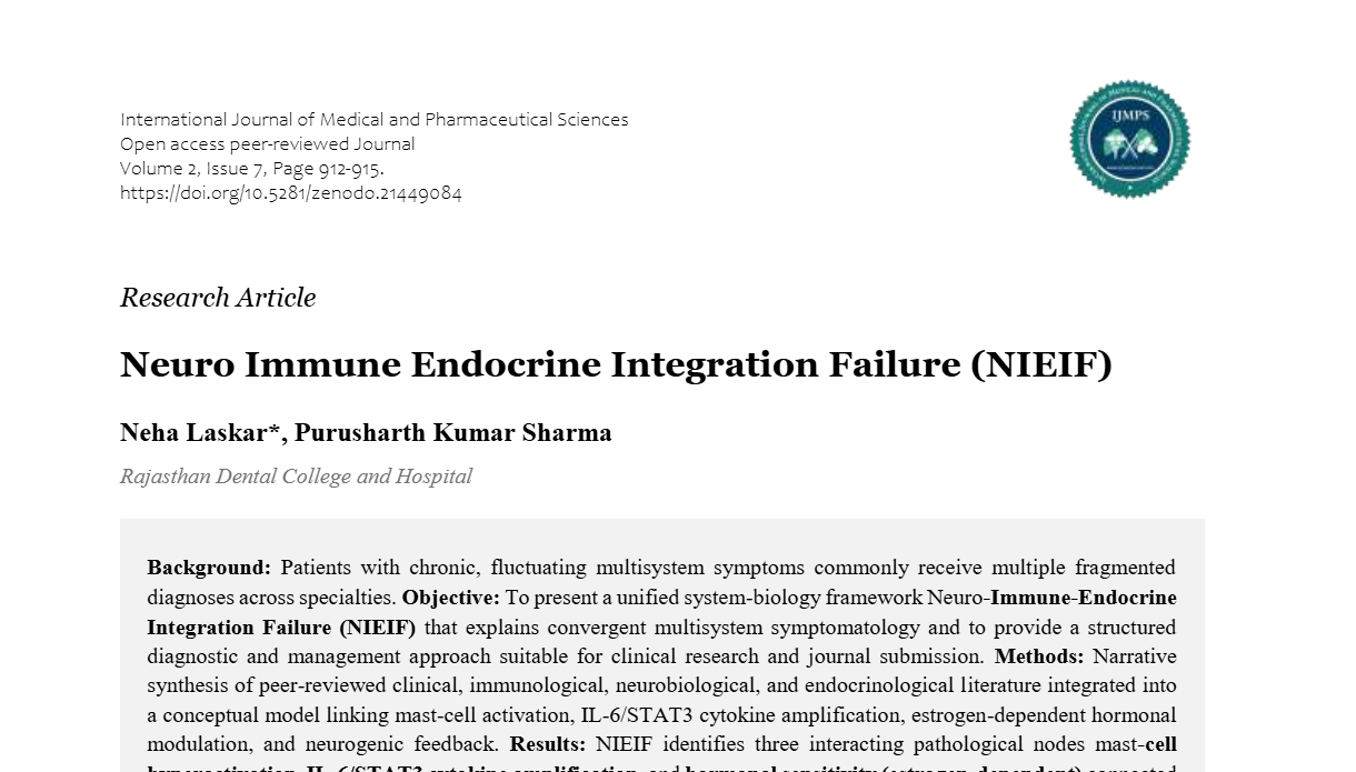 Neuro Immune Endocrine Integration Failure (NIEIF)