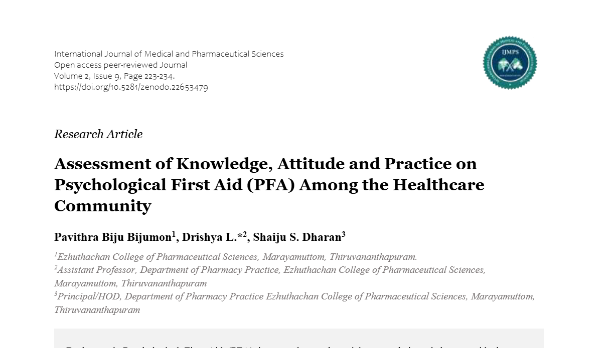 Assessment of Knowledge, Attitude and Practice on Psychological First Aid (PFA) Among the Healthcare Community