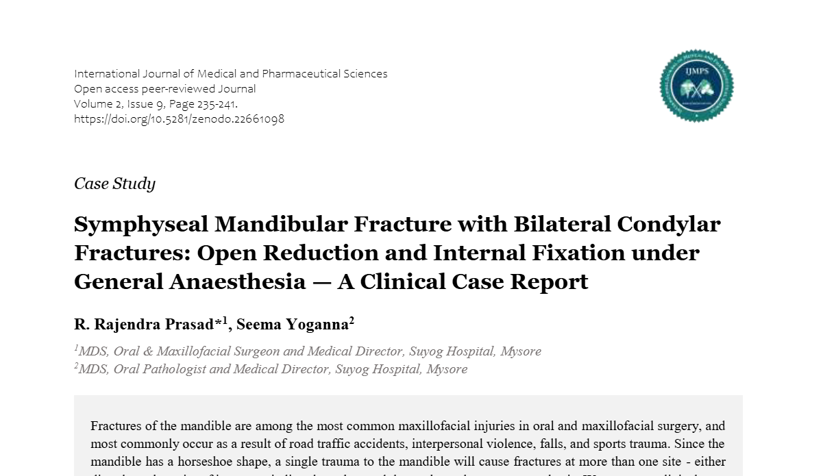 Symphyseal Mandibular Fracture with Bilateral Condylar Fractures: Open Reduction and Internal Fixation under General Anaesthesia — A Clinical Case Report